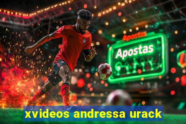 xvideos andressa urack